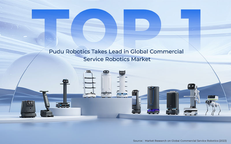 Pudu Robotics dẫn đầu thị trường dịch vụ robot thương mại toàn cầu