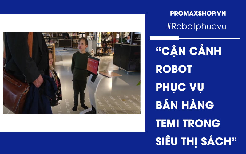 Robot phục vụ Temi